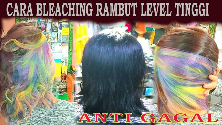 Cara Bleaching Rambut Level Tinggi Anti Gagal (Belajar pewarnaan Rambut) #Part 9 BLEACHING RAMBUT