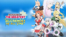Izure Saikyou no Renkinjutsushi? 04