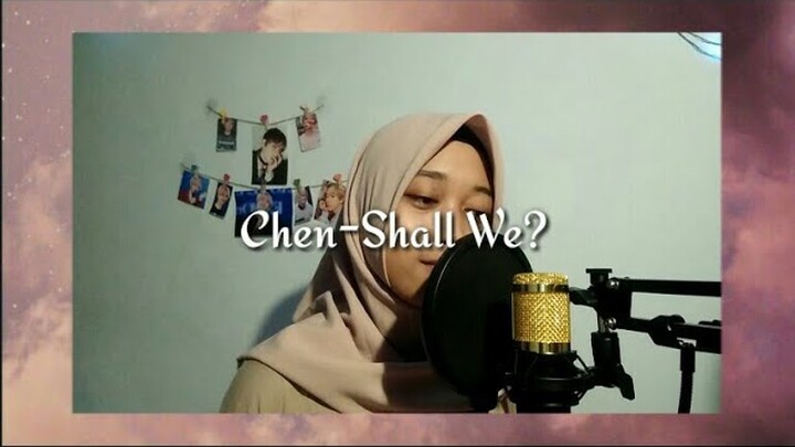 CHEN-Shall We? (우리 어떻게 할까요) | COVER