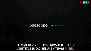 SUMMERDAZE XMAS TOGETHER/short film