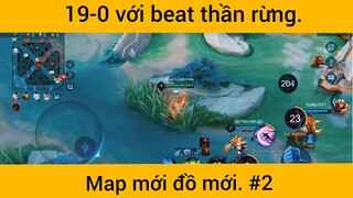 19-0 với beat thần rừng Nakarot, map mới đồ mới phần 2