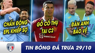 BẢN TIN TRƯA 29/10: EPL SỢ HÃI ngày Messi hội ngộ Haaland? Bất ngờ thống kê CR7 GỖ NHẤT C2