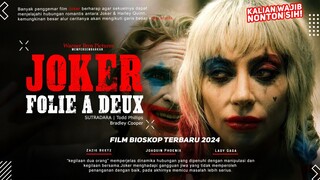 Joker: Folie à Deux -  Joaquin Phoenix, Lady Gaga, Zazie Beetz  | Film Bioskop Terbaru 2024!!