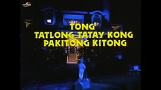 kung tatlong tatay kong pakitong-kitong