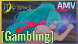 [Gambling] AMV