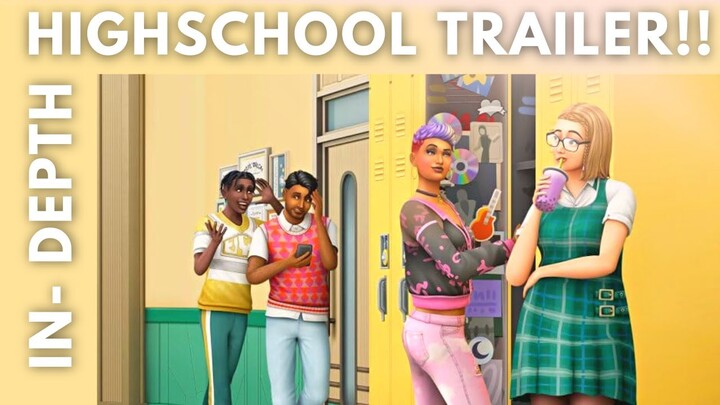HIGH SCHOOL TRAILER IN-DEPTH LOOK!! WE GOT BUBBLE TEA!! |The Sims 4 | Trailer Review