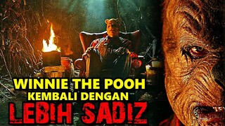 LEBIH MENGER!KAN DARI SEBELUMNYA !! - WINNIE THE POOH KEMBALI MENEBAR TERRORR !!