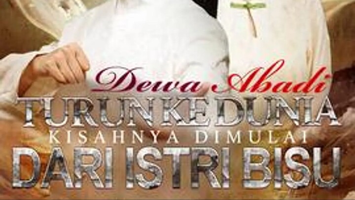 Dewa Abadi Turun ke Dunia, Kisahnya Dimulai Dari Istri Bisu (Dubbing Indonesia)