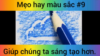 Mẹo hay màu sắc giúp chúng ta sáng tạo hơn phần 9