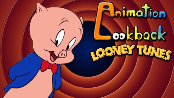 The History of Porky Pig - Animation Lookback: Looney Tunes