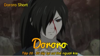 Dororo Tập 20 - Đi lấy lại cơ thể ngươi kìa