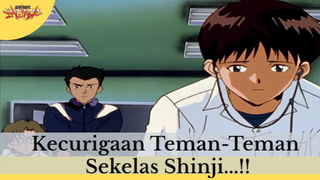 Neon Genesis Evangelion || Kecurigaan Teman-Teman Sekelas Shinji... ❗❗