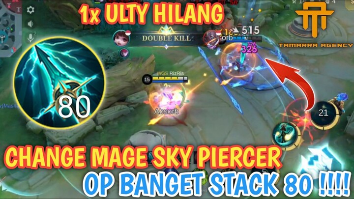 [TA] CHANGE MAGE DENGAN SKY PIERCER 80 STACK - GAMEPLAY CHANGE