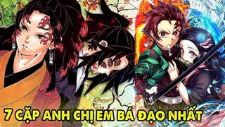 Xếp Hạng 7 Cặp Anh Chị Em Bá Đạo Nhất Kimetsu No Yaiba _ Tanjiro X Nezuko Top 2