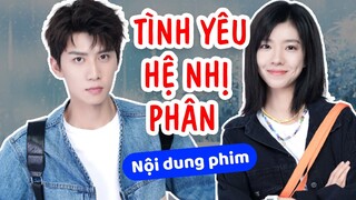 Thanh Mai Trúc Mã siêu đáng yêu trong phim TÌNH YÊU HỆ NHỊ PHÂN (Binary Love)