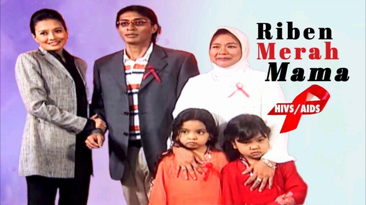 Cerekarama Riben Merah Mama (Aids) 2007