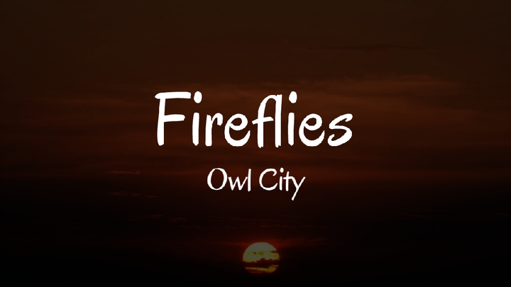 Owl City - Fireflies | Lyrics