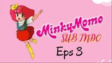 Minky Momo Sub Indo Eps 03