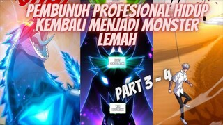 EPISODE 2 | PEMBUNUH PRO HIDUP KEMBALI MENJADI MONSTER LEMAH | ALUR CERITA MANHUA MANHWA