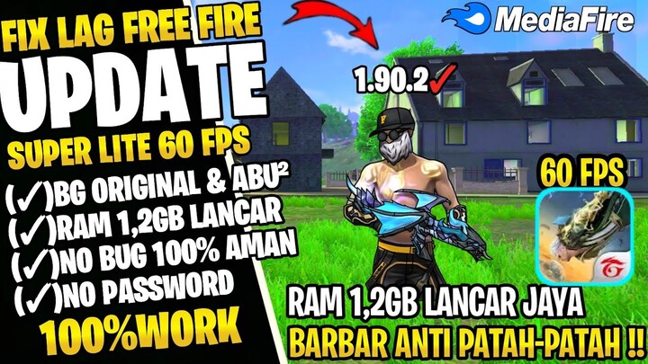 FIX LAG FREE FIRE 1.90.2 RUSHER || CONFIG ANTI PATAH PATAH RAM 2GB FF || CONFIG FIX LAG FF 60 FPS