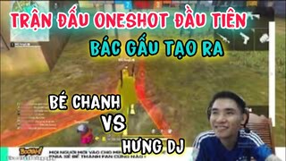 (FreeFire) Trận Đấu Đáng Nhớ Trên LIVE Bác Gấu Giữa Hưng DJ Và Bé Chanh - Trận Oneshot SKS Đầu Tiên