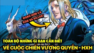 Tất Tần Tật Về Cuộc Chiến Vương Quyền Trong Hunter x Hunter