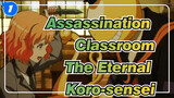 The Eternal Koro-sensei (Cried While Editing) | Assassination Classroom_1