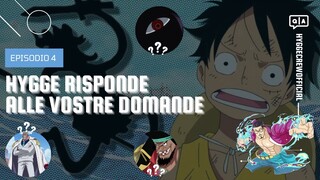 SHANKS ED IL FRUTTO A LUFFY - RAYLEIGH A MARINEFORD | Q&A ONE PIECE