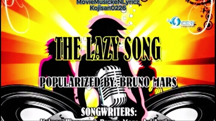 THE LAZY SONG