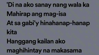 Hanggang Kailan -Umuwi Ka Na...