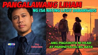 PANGALAWANG LIHAM NG ATING LEGIT DABARKADS