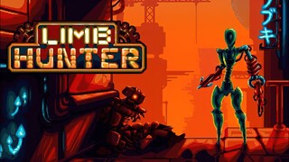 Limb Hunter | GamePlay PC