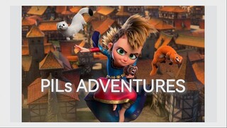 PILs ADVENTURES 1080P HD