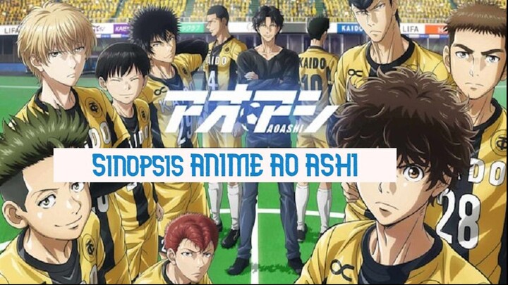 Sinopsis ANIME AO ASHI