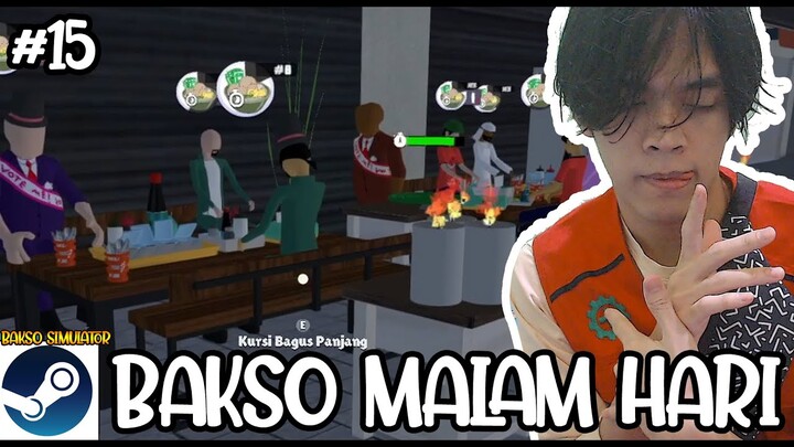 BUKA BAKSO DI MALAM HARI KATANYA ADA HANTU YANG DATANG - BAKSO SIMULATOR #15