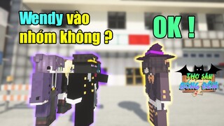 Minecraft THỢ SĂN BÓNG ĐÊM (Phần 4) #1- WENDY GIA NHẬP LÀM THÀNH VIÊN MỚI  👻 vs 🌂