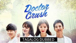 DOCTOR CRUSH 5 TAGALOG