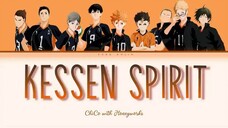 Kessen Spirit by Chico with Honeyworks Lyrics Video