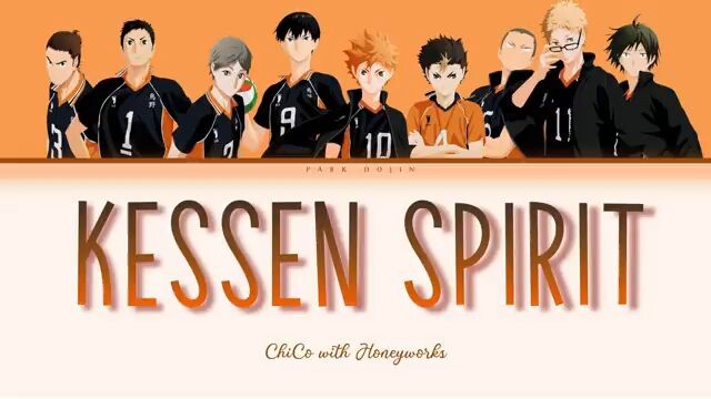 Kessen Spirit by Chico with Honeyworks Lyrics Video