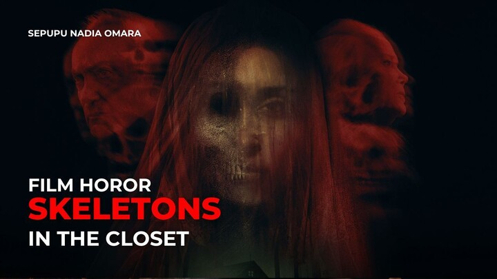 Horor | Skeletons in the Closet