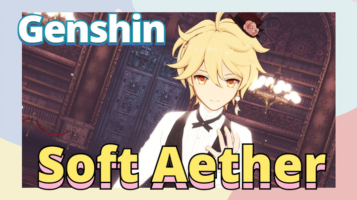 Soft Aether