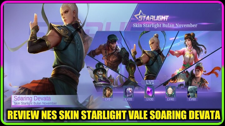 REVEW NEW SKIN STARLIGHT VALE 2021 SOARING DEVATA MLBB