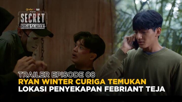 Secret High School Episode 8