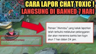 DI JAMIN DI BAN 7 HARI SAMA MOONTON !! CARA LAPOR CHAT TOXIC ! TERNYATA GAMPANG BANGET