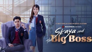 skaya and the big boss eps 7