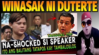 Grabe to! Chief Brawner Nagsalita na VP SARA PBBM Tinapos si SPEAKER TANGGAL NA? REACTION VIDEO