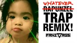 WHATEVER (TRAP REMIX) | frnzvrgs2