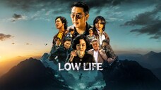 🎬 Low Life (2025) PREVIEW