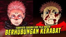 Ternyata Yuji Adalah Keponakan Sukuna!!!