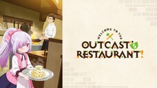 Welcome to outcast's restaurant (Sad moments)